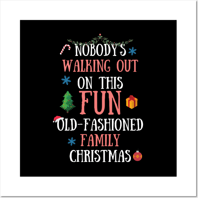 Nobodys Walking Out On This Fun Old-Fashioned Family Christmas Wall Art by Zen Cosmos Official